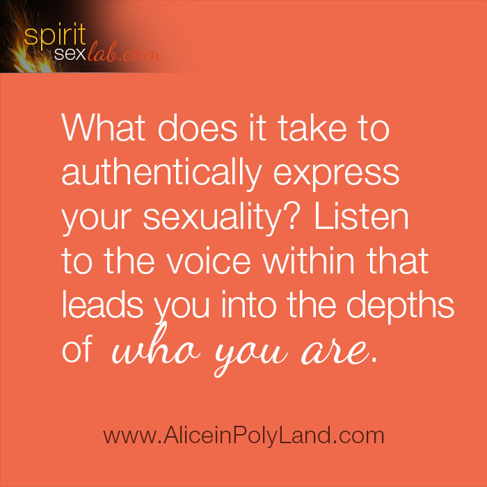 Authentically express your sexuality